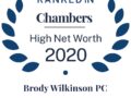 Chambers High Net Worth Guide 2020 Recognizes Brody Wilkinson & Peter T. Mott